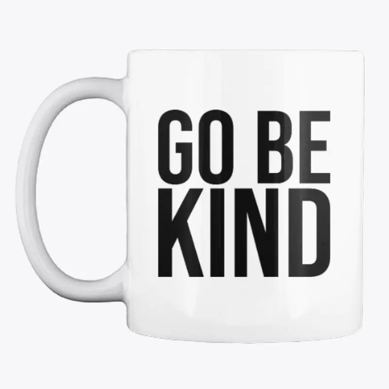 Go Be Kind